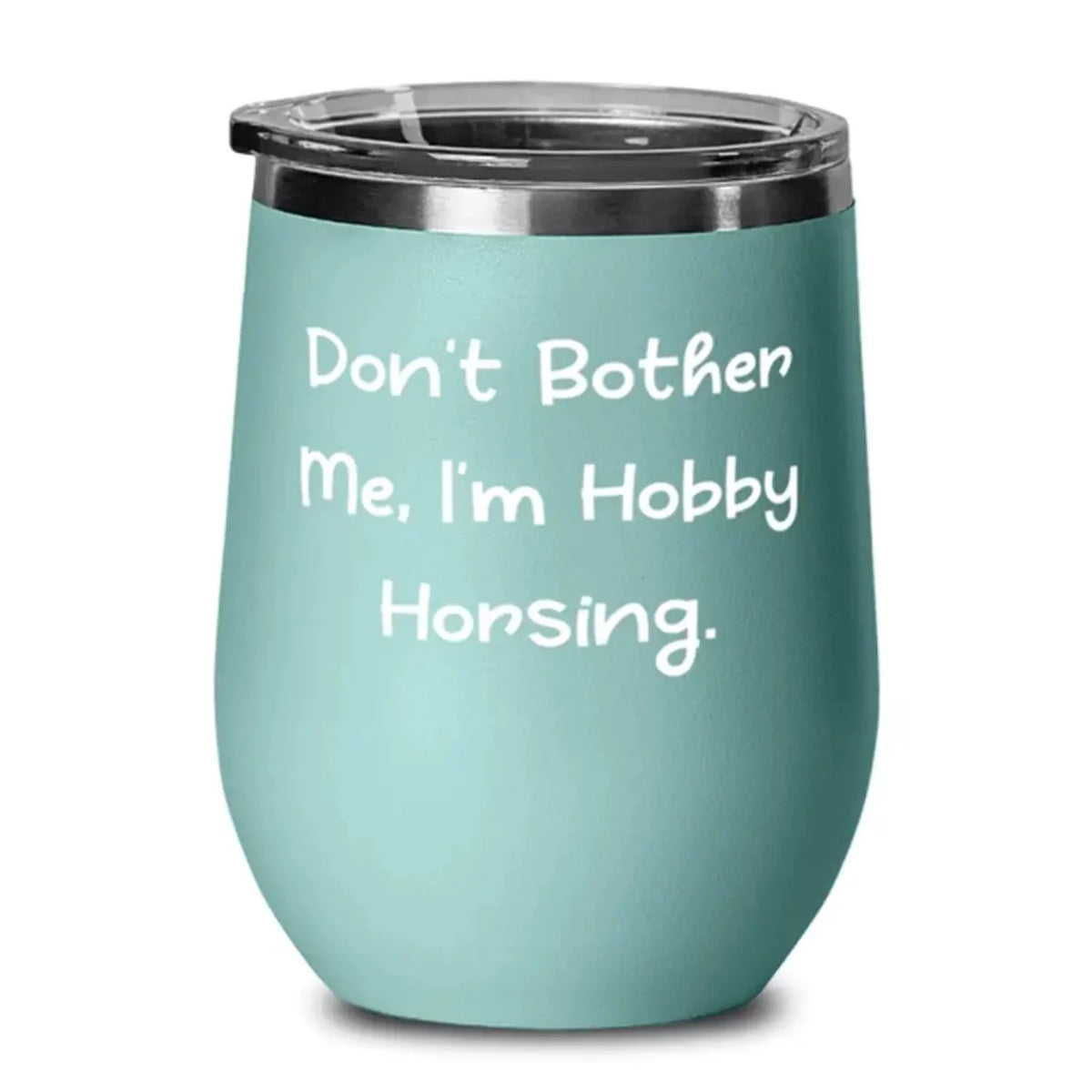 Hobby Horsing Wine Glass O1715